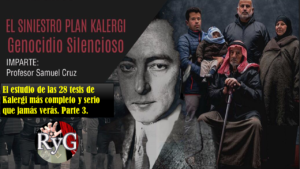 MÓDULO 3 - PLAN KALERGI: La Familia Kalergi; revolucionarios y agentes al servicio de los Rothschild