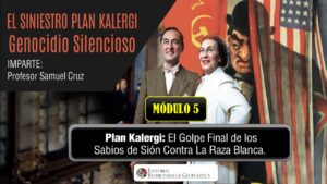 PLAN KALERGI MÓDULO 5: La Europa de posguerra acepta su esclavitud ante Inglaterra, EUA y la URSS.