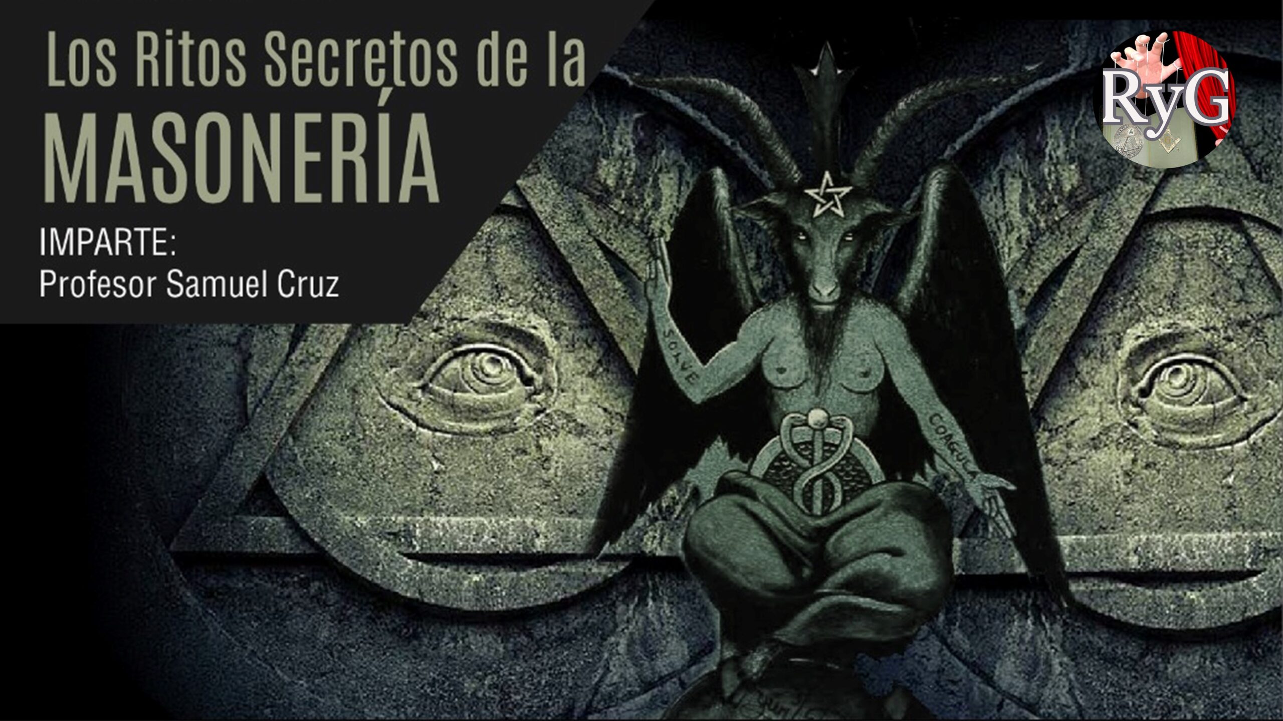 LOS RITOS SECRETOS DE LA MASONERÍA PARTE 4