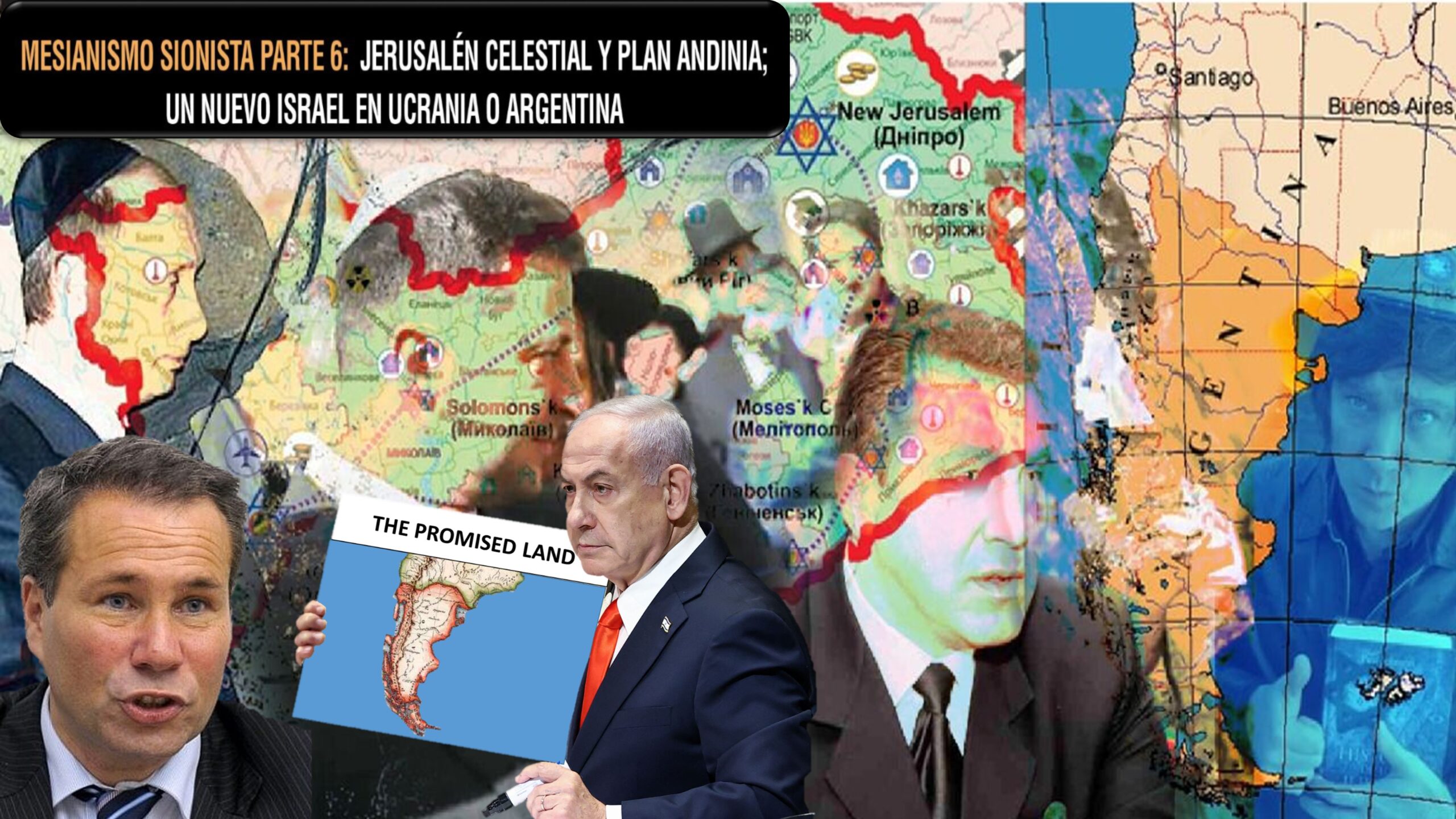 MESIANISMO SIONISTA PARTE 6: JERUSALÉN CELESTIAL Y PLAN ANDINIA; UN NUEVO ISRAEL EN UCRANIA O ARGENTINA